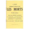 Comment parler avec les morts
