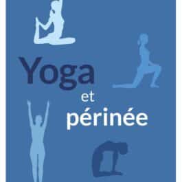 Yoga et périnée