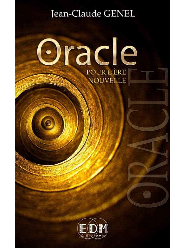 Oracle pour l'ère nouvelle (livre + CD)
