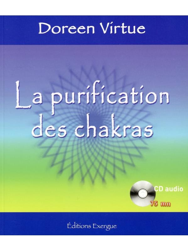 La purification des chakras (livre + CD)