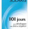 101 jours pour développer votre don de voyance