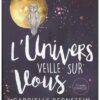 L'Univers veille sur vous - Coffret 52 cartes Oracle