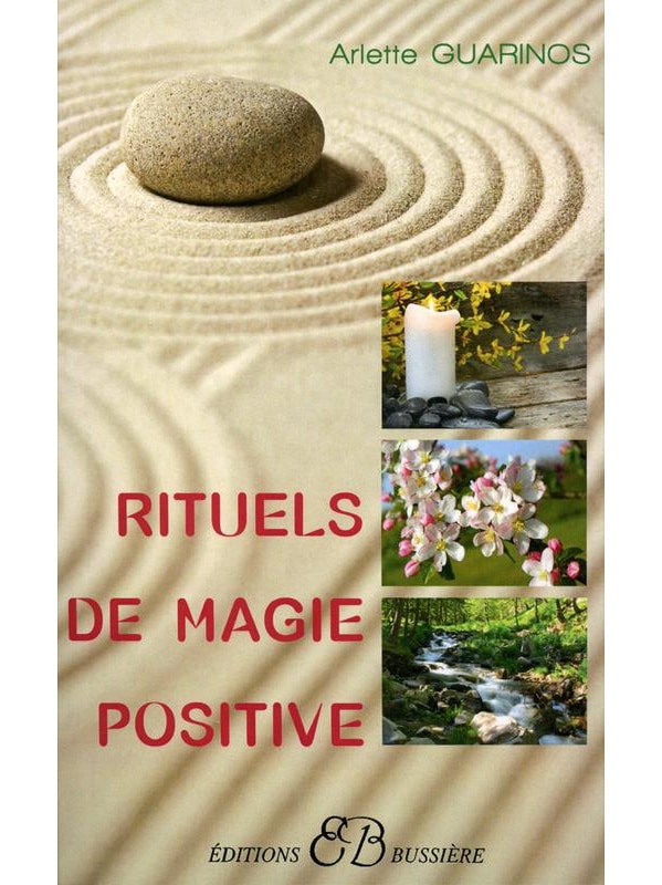 Rituels de magie positive