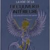 La voie de la découverte intérieure - Les cartes d'Ombre et de Lumière