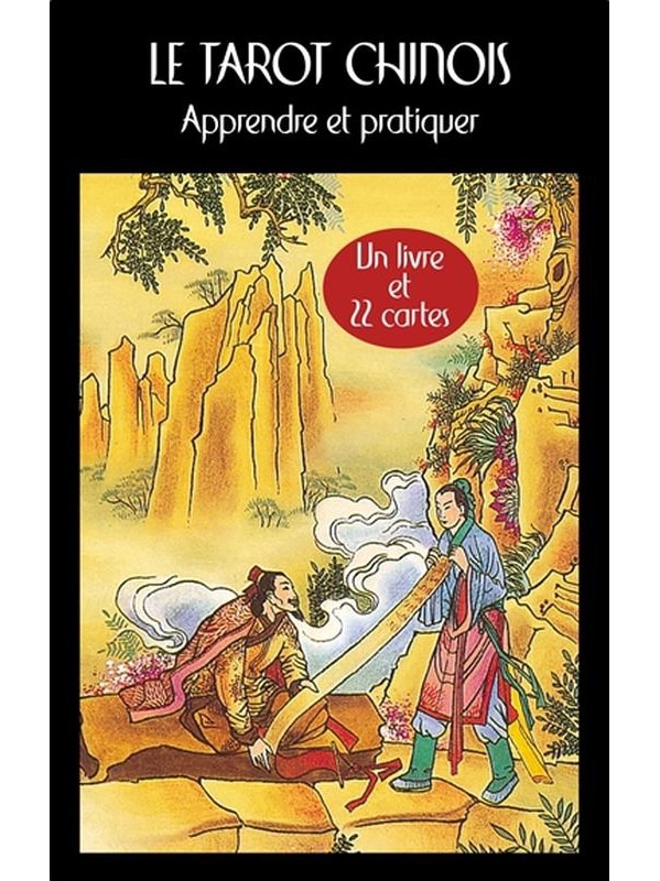 Le Tarot chinois - Apprendre et pratiquer - Un livre et 22 cartes