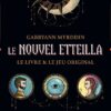 Le Nouvel Etteilla - Le livre & le jeu original - Coffret