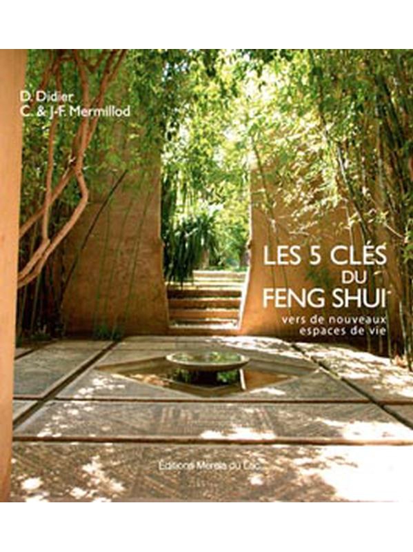 Les 5 clés du Feng Shui (Livre + cartes)